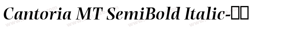 Cantoria MT SemiBold Italic字体转换